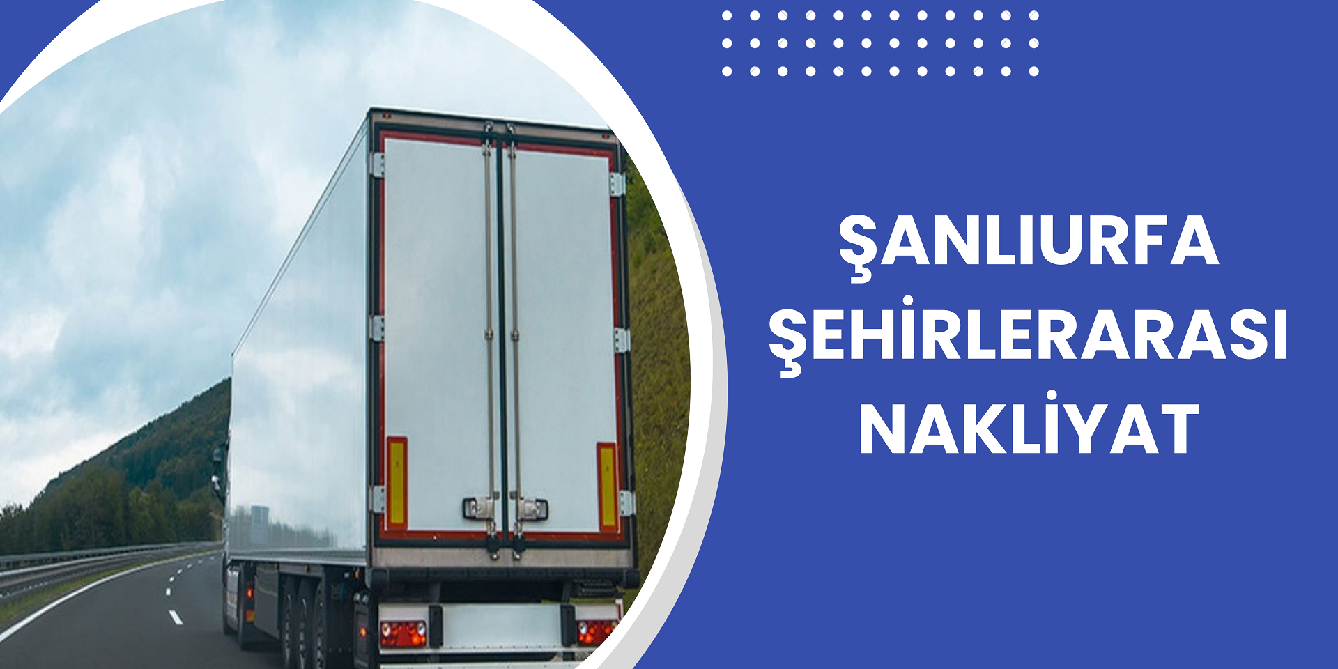 Şanlıurfa Şehirler Arası Nakliyat